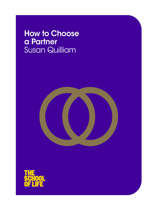 Title details for How to Choose a Partner by Susan Quilliam - Wait list